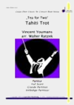 Musiknoten Tahiti Trot, Vincent Youmans/Walter Ratzek