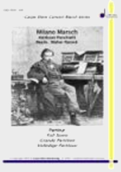 Musiknoten Milano Marsch, Amilcare Ponchielli/Walter Ratzek