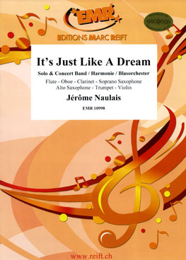 Musiknoten It's Just Like A Dream, Naulais