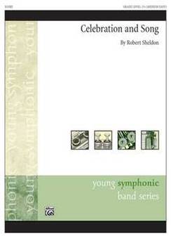 Musiknoten Celebration and Song, Robert Sheldon