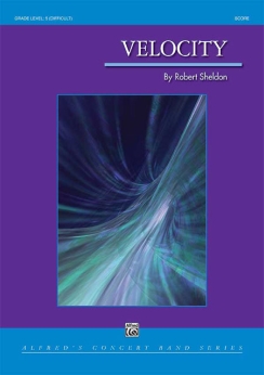 Musiknoten Velocity, Robert Sheldon