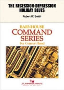 Musiknoten The Recession Depression Holiday Blues, Robert W. Smith