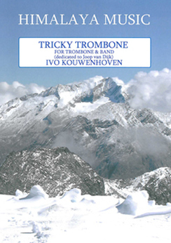 Musiknoten Tricky Trombone for C/Bb Trombone Soloist, Ivo Kouwenhoven
