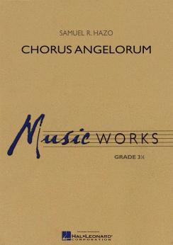 Musiknoten Chorus Angelorum, Samuel R. Hazo