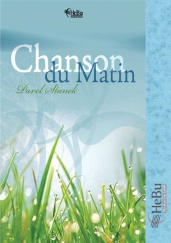 Musiknoten Chanson du Matin, Pavel Stanek