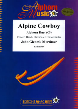 Musiknoten Alpine Cowboy (Alphorn Duet in Gb), Mortimer