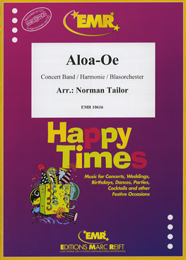 Musiknoten Aloa-Oe, Tailor