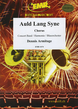 Musiknoten Auld Lang Syne (Chorus SATB), Armitage