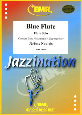Musiknoten Blue Flute (Flute Solo), Naulais Musiknoten Blue Flute (Flute Solo), Naulais