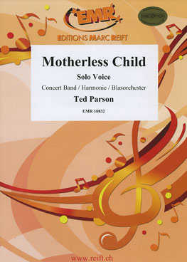Musiknoten Motherless Child (Solo Voice), Parson