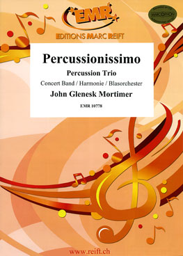 Musiknoten Percussionissimo (Percussion Trio), Mortimer