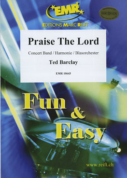 Musiknoten Praise The Lord, Barclay