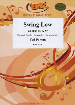 Musiknoten Swing Low (Chorus SATB), Parson