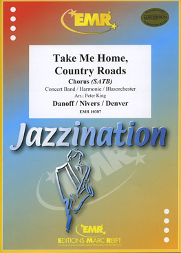 Musiknoten Take Me Home, Country Roads (Chorus SATB), Danoff/Nivers/Denver/King