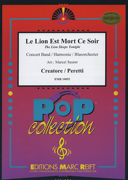 Musiknoten The Lion Sleeps Tonight, Creatore/Peretti/Saurer