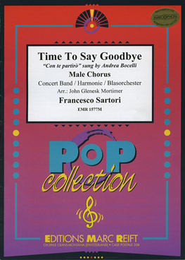 Musiknoten Time To Say Goodbye (Männerchor), Sartori/Mortimer