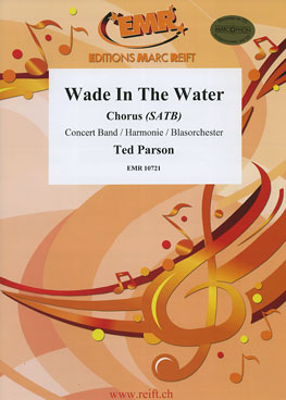 Musiknoten Wade In The Water (Chorus SATB), Parson