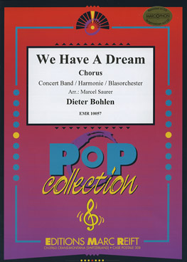 Musiknoten We Have A Dream, Bohlen/Saurer