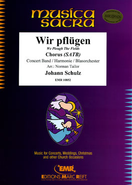 Musiknoten Wir pflügen (Chorus SATB), Schulz/Tailor