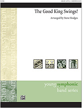 Musiknoten The Good King Swings!, Steve Hodges
