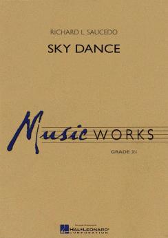 Musiknoten Sky Dance, Richard L. Saucedo