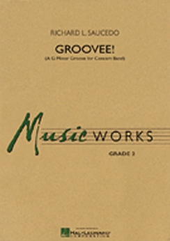 Musiknoten Groovee!, Richard L. Saucedo