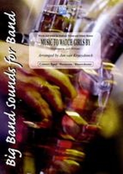 Musiknoten Music to Watch Girls by, Jan van Kraeydonck