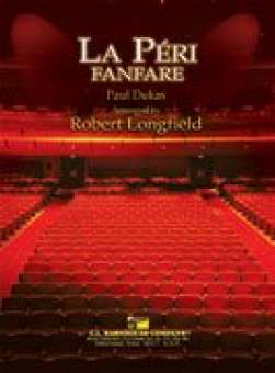 Musiknoten La Peri - Fanfare, Paul Dukas/Robert Longfield