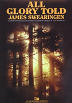 Musiknoten All Glory Told, James Swearingen