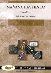 Musiknoten Manana Hay Fiesta, Harm Evers