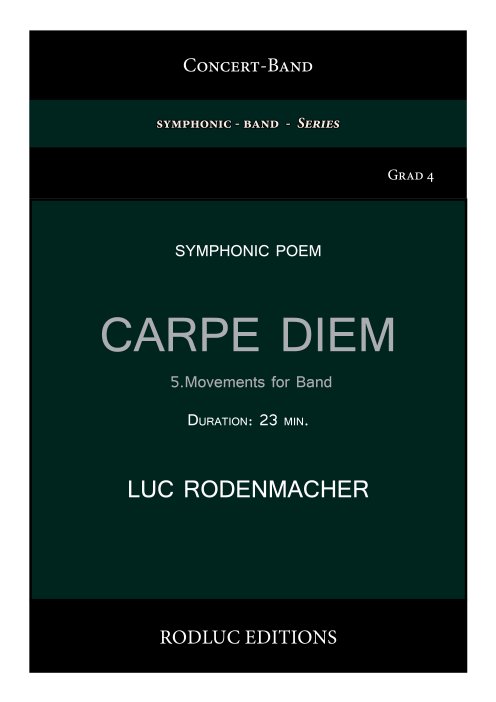 Musiknoten Carpe Diem, Luc Rodenmacher