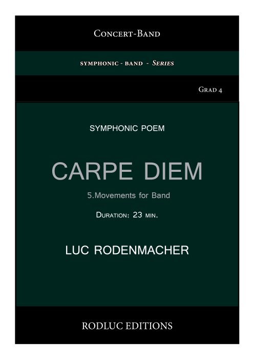 Musiknoten Carpe Diem, Luc Rodenmacher
