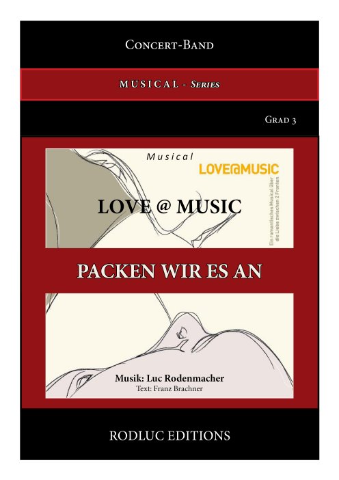 Musiknoten 08. Packen wir es an, Luc Rodenmacher/Texter:Franz Brachner