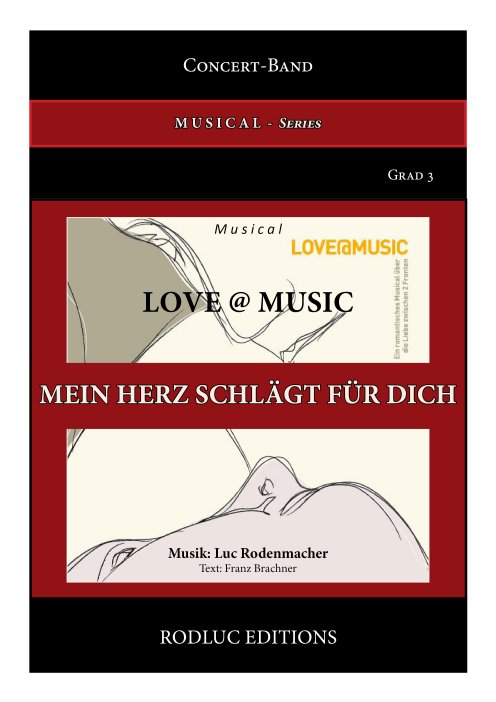 Musiknoten 12. Mein Herz schlägt für dich, Luc Rodenmacher/Texter:Franz Brachner
