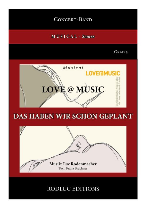 Musiknoten 20. Das haben wir schon geplant, Luc Rodenmacher/Texter:Franz Brachner