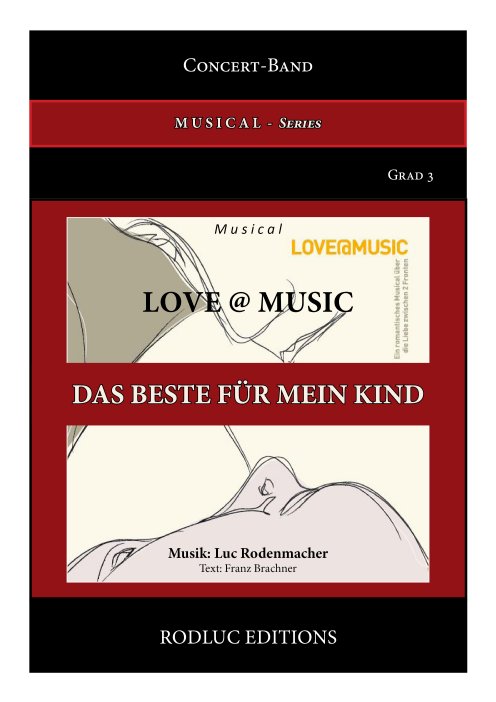 Musiknoten 23. Das Beste für mein Kind, Luc Rodenmacher/Texter:Franz Brachner