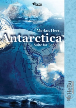 Musiknoten Antarctica (Suite for Band), Markus Herr