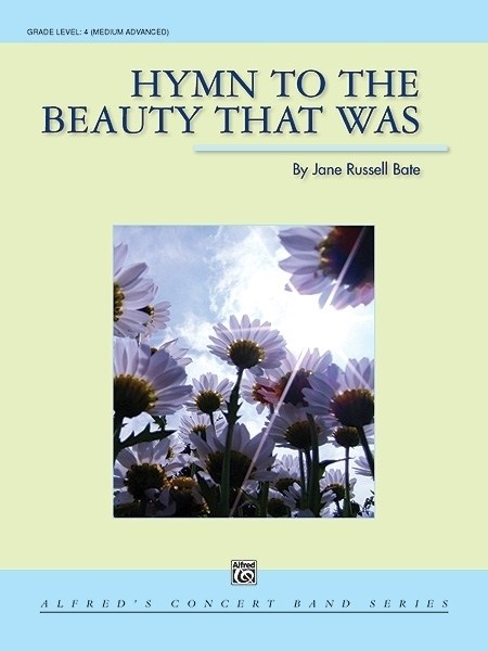 Musiknoten A Hymn to the Beauty That Was, Jane Russell Bate