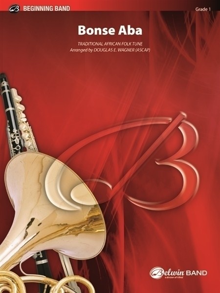 Musiknoten Bonse Aba, Traditional, Douglas E. Wagner
