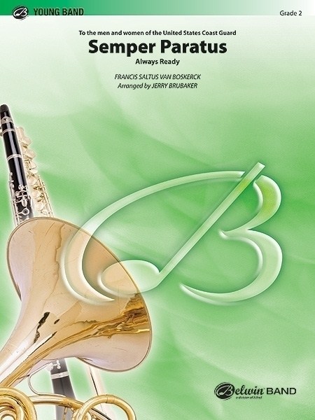 Musiknoten Semper Paratus, Francis Saltus Van Boskerck, Jerry Brubaker