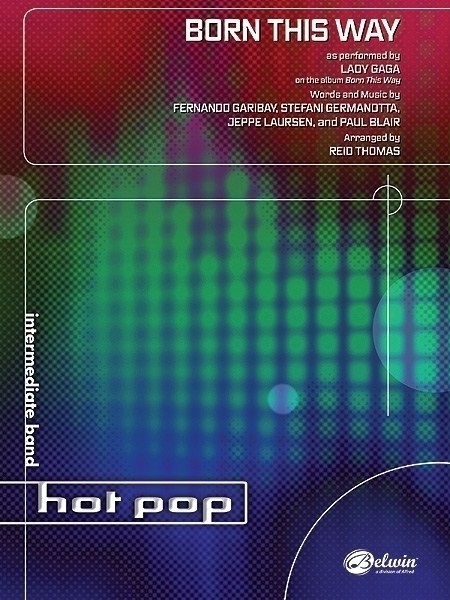 Musiknoten Born This Way, Garibay, Germanotta, Laursen, Blair/Reid Thomas