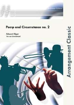 Musiknoten Pomp and Circumstance Nr. 2, Edward Elgar/Ton van Grevenbroek