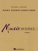 Musiknoten Funky, Rockin’ Choo Choo, Richard L. Saucedo