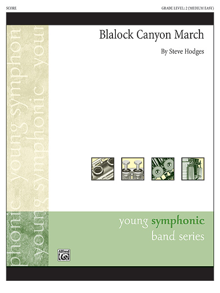Musiknoten Blalock Canyon March, By Steve Hodges