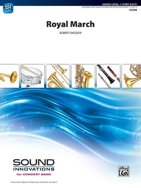 Musiknoten Royal March, By Robert Sheldon