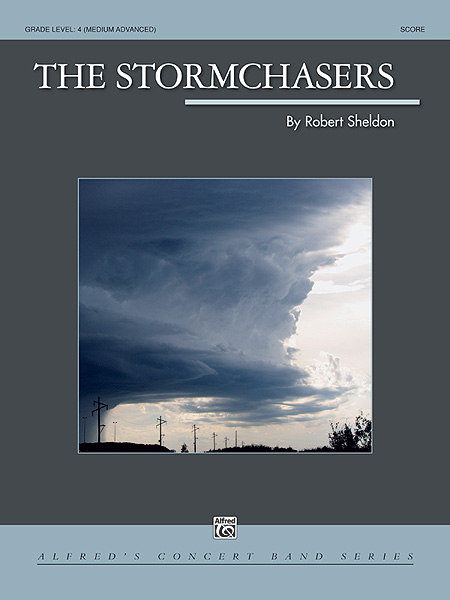 Musiknoten The Stormchasers, By Robert Sheldon