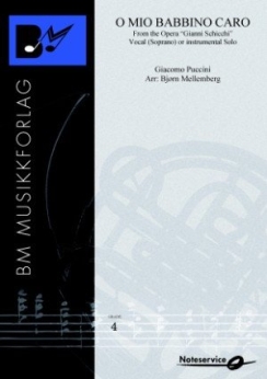 Musiknoten O Mio Babbino Caro, Giacomo Puccini/Björn Mellemberg