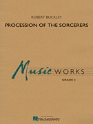 Musiknoten Procession of the Sorcerers, Robert Buckley