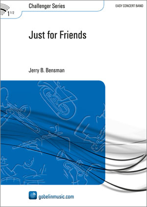 Musiknoten Just for Friends, Jerry B. Bensman
