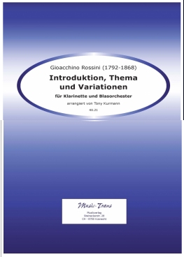 Musiknoten Introduktion, Thema und Variationen, Rossini Gioacchino/Kurmann Tony